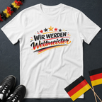 Wir Werden Weltmeister Deutschland WM T-Shirt