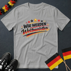 Wir Werden Weltmeister Deutschland WM T-Shirt