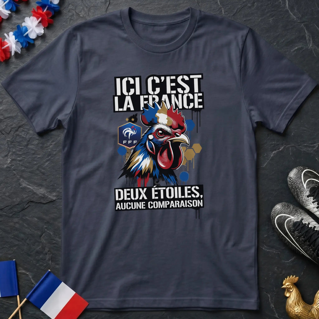 Ici C'est La France Deux Étoiles Aucune Comparaison T-Shirt Coupe du Monde