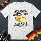 Normale Kartoffeln auf die Eins WM T-Shirt