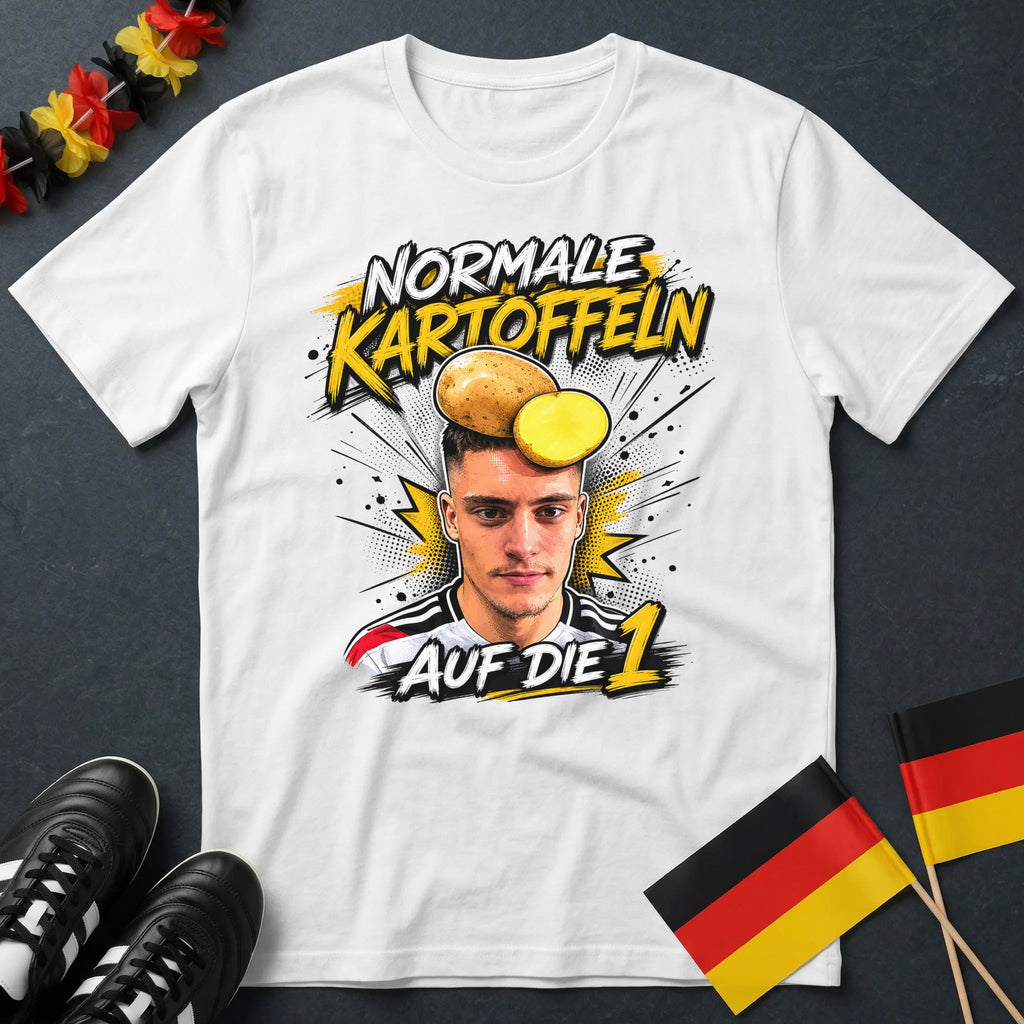Normale Kartoffeln Auf Die 1 WM T-Shirt