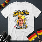 Normale Kartoffeln Auf Die 1 WM T-Shirt