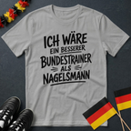 Besser als Nagelsmann Deutschland WM T-Shirt