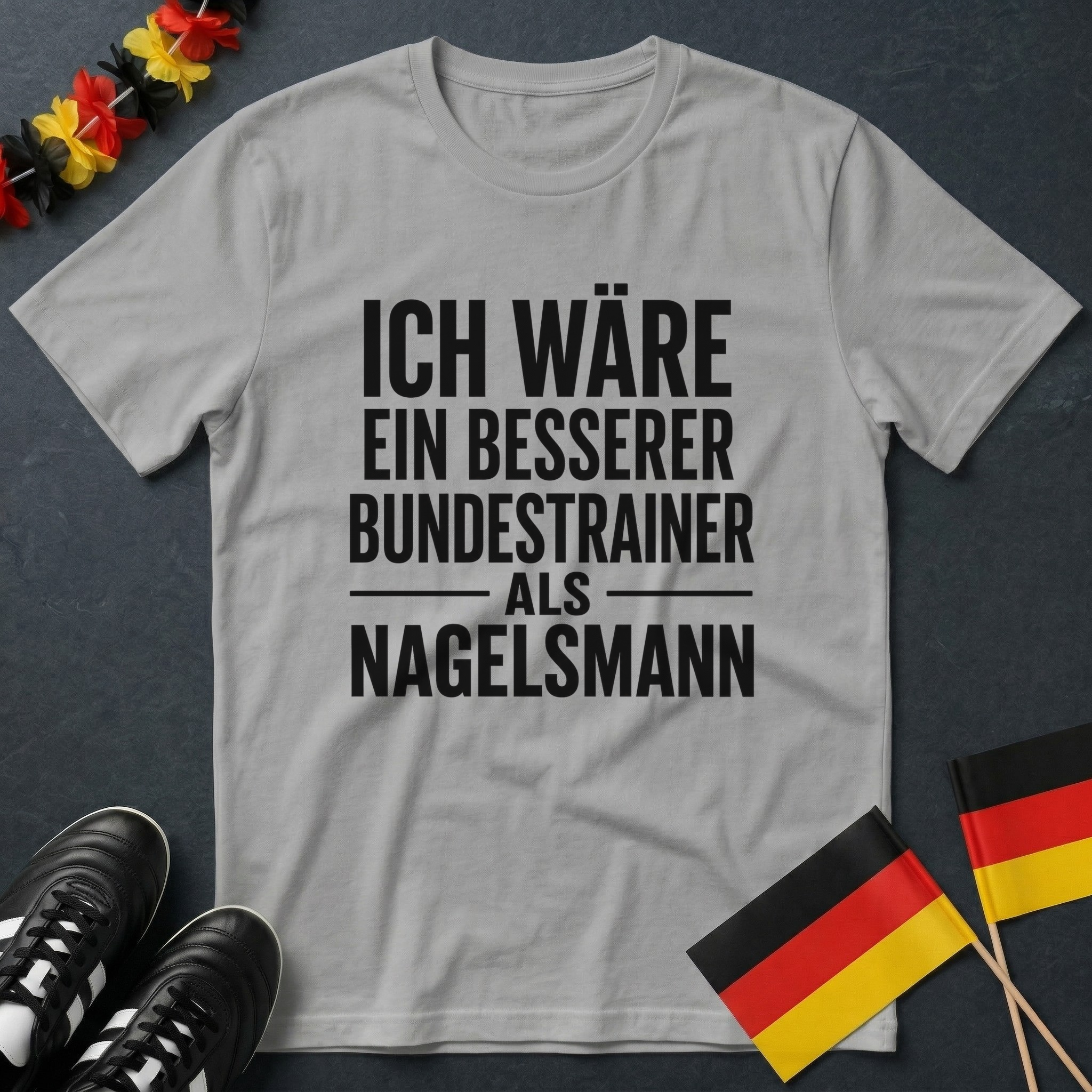 Besser als Nagelsmann v2 Deutschland WM T-Shirt