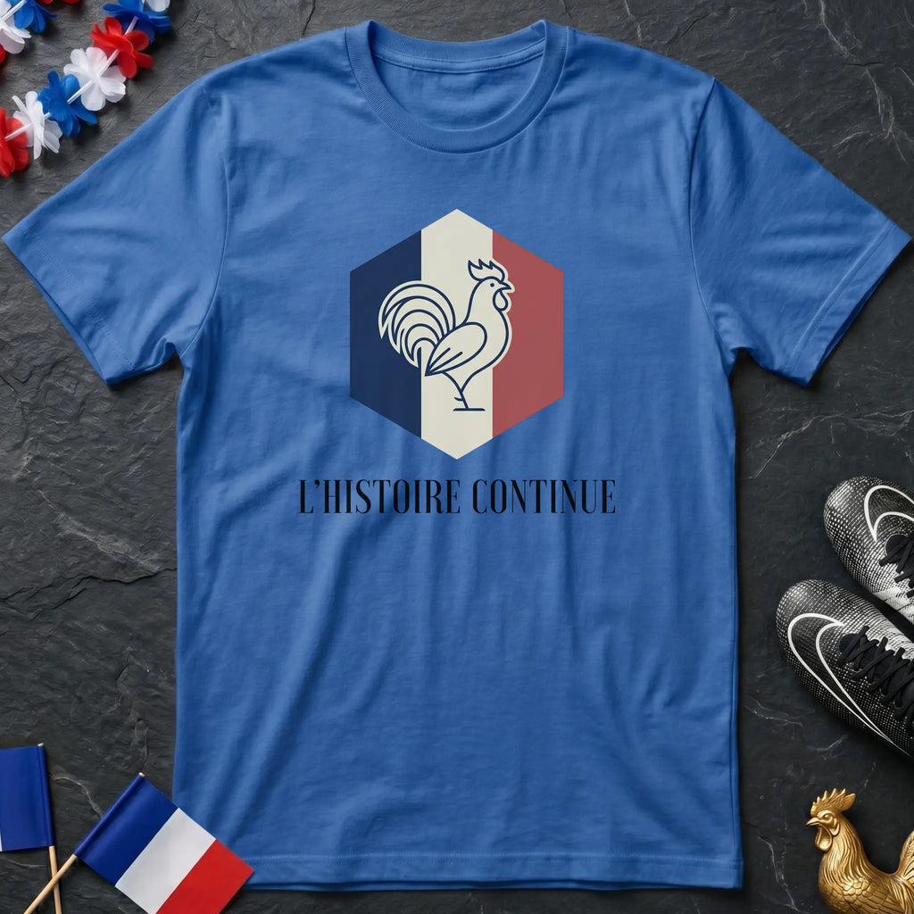 L'Histoire Continue Coq Gaulois  T-Shirt Coupe du Monde